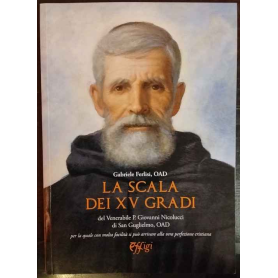 La scala dei XV gradi del Venerabile p. Giovanni Nicolucci di San Guglielmo