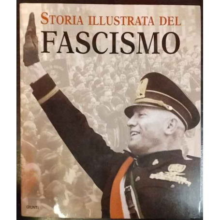Storia illustrafa del fascismo