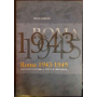 Roma 1943-1945. Racconti di guerra e lotta di liberazione