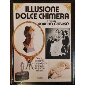 Illusione dolce chimera