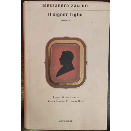 Il signor figlio : romanzo