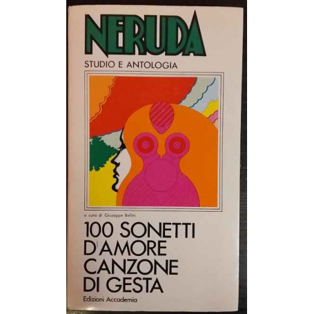 Pablo Neruda. Studi e antologia