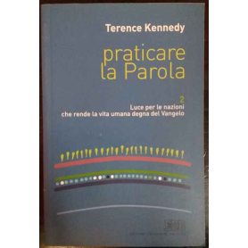Praticare la parola 2. Luce per le nazioni