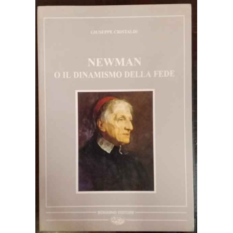 Newman o il dinamismo della fede