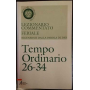 Lezionario commentato feriale. Tempo Ordinario 26-34