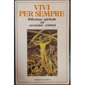 Vivi per sempre