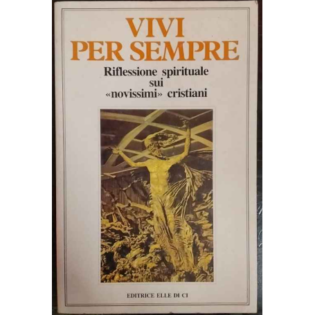 Vivi per sempre