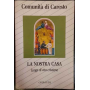 La nostra casa. Luogo di vita cristiana