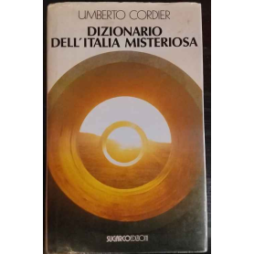 Dizionario dell'Italia misteriosa