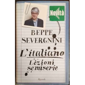 L' italiano : lezioni semiserie