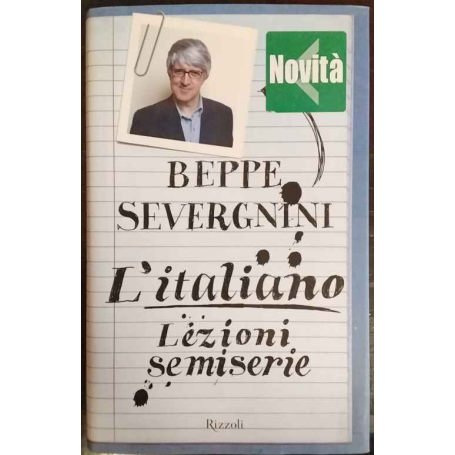 L' italiano : lezioni semiserie