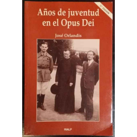 Años de juventud en el Opus Dei