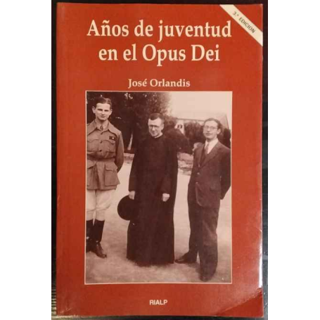 Años de juventud en el Opus Dei