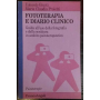 Fototerapia e diario clinico : guida all'uso della fotografia e della scrittura in ambito psicoterapeutico