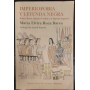 Imperiofobia y leyenda negra : Roma Rusia Estados Unidos y el Imperio español