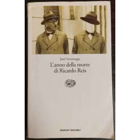 L'anno della morte di Ricardo Reis