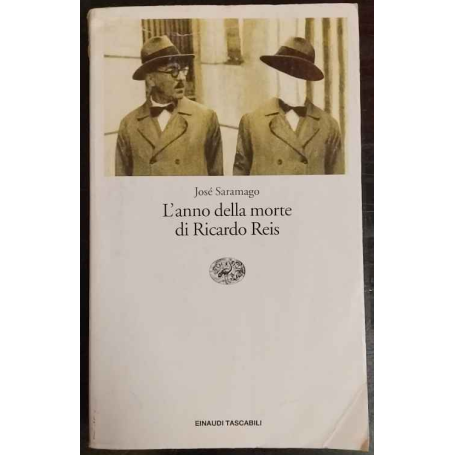 L'anno della morte di Ricardo Reis
