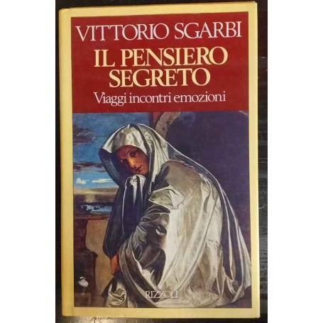 Il pensiero segreto : prose di conversazione