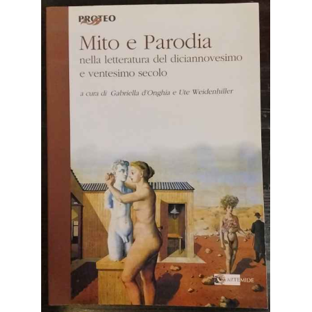 Mito e parodia nella letteratura del diciannovesimo-ventesimo secolo