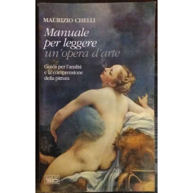 Manuale per leggere un'opera d'arte