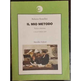 Il mio metodo : scritti e interviste