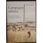 Campagne urbane. Una nuova proposta di paesaggio della città