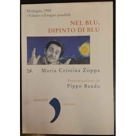 Nel blu dipinto di blu