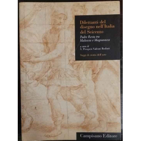 Dilettanti del disegno nell'Italia del Seicento