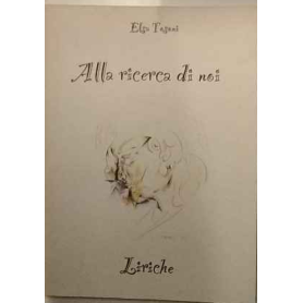 Alla ricerca di noi