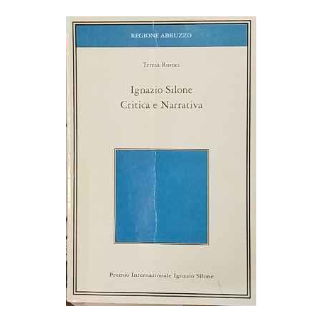 Ignazio Silone. Critica e narrativa