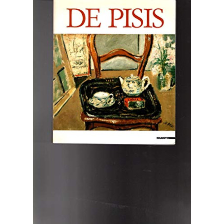 De Pisis. Dalle avanguardie al «Diario»
