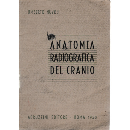 Anatomia Radiografica del Cranio