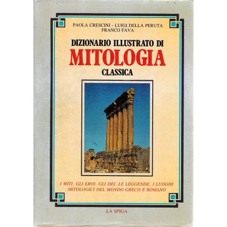 Dizionario illustrato di Mitologia classica