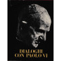 Dialoghi con Paolo VI  Traduzione di Maria Luisa Mazzini