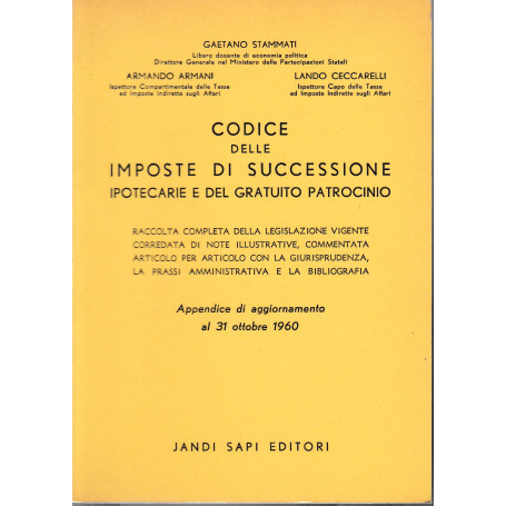 Codice delle imposte di successione ipotecarie e del gratuito patrocinio