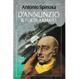 D'Annunzio il poeta armato