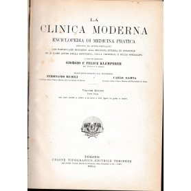 La clinica moderna. Enciclopedia di medicina pratica vol 5° prima parte L-M