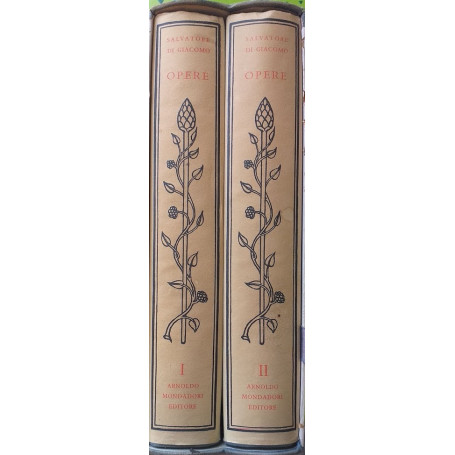 Opere di Salvatore Di Giacomo. Vol. 1: le poesie e le novelle