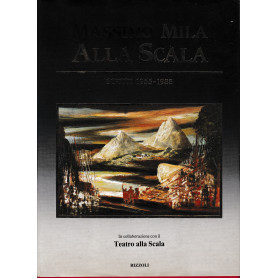 Alla Scala. Scritti 1955-88