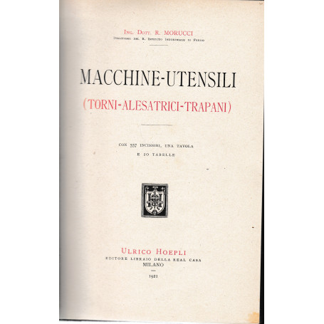 Macchine-Utensili (Torni-Alesatrici-Trapani)