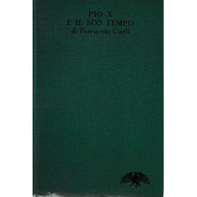 PIO X e il suo tempo
