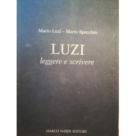 Luzi. Leggere e scivere.