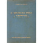 LA I^ LEGISLATURA DELLA REPUBBLICA  la legislazione italiana dal 19 aprile 1948 al 7 giugno 1953