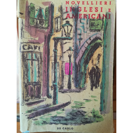 Novellier inglesi e americani. Panorama della letteratura novellistica inglese e americana.