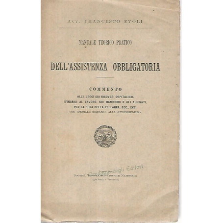 Manuale teorico pratico dell'assistenza obbligatoria