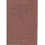 Codice della navigazione. Testo approvato con R. decreto 30 marzo 1942-XX n. 327. Relazione - Indici