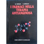 I farmaci nella terapia antianginosa