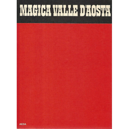 Magica valle d'Aosta
