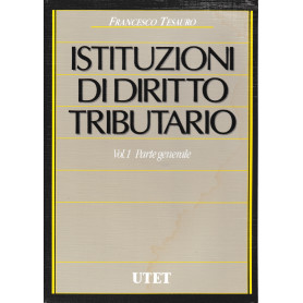 Istituzioni di Diritto Tributario vol. 1 Parte generale