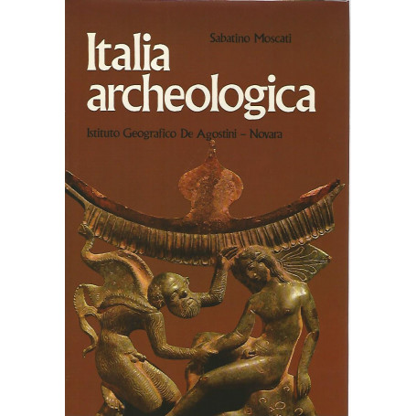Italia archeologica. Volumi 1-2